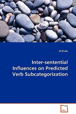 Międzyzdaniowe wpływy na przewidywaną subkategoryzację czasowników - Inter-sentential Influences on Predicted Verb Subcategorization