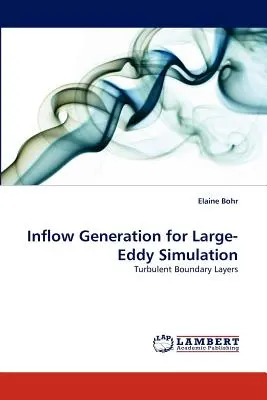 Generowanie napływu dla symulacji dużej ilości krwi - Inflow Generation for Large-Eddy Simulation