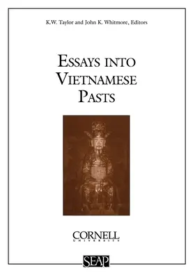 Eseje o wietnamskiej przeszłości - Essays Into Vietnamese Pasts