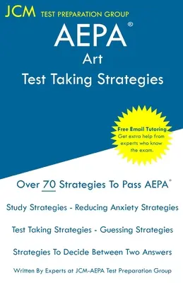 AEPA Art - Strategie rozwiązywania testów: Egzamin AEPA NT503 - Bezpłatne korepetycje online - Nowa edycja 2020 - Najnowsze strategie zdawania egzaminu. - AEPA Art - Test Taking Strategies: AEPA NT503 Exam - Free Online Tutoring - New 2020 Edition - The latest strategies to pass your exam.