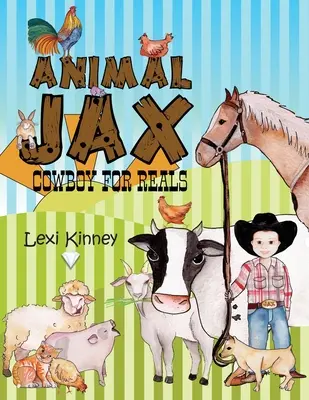 Animal Jax: Kowboj na poważnie - Animal Jax: Cowboy For Reals