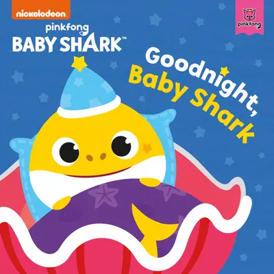 Baby Shark: Dobranoc, rekinku! - Baby Shark: Good Night, Baby Shark!