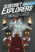 Tajemniczy odkrywcy i nawiedzony zamek - Secret Explorers and the Haunted Castle