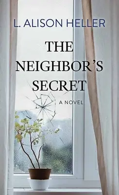 Sekret sąsiada - The Neighbor's Secret