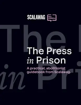 Prasa w więzieniu - The Press in Prison