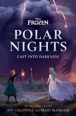 Disney Mroźne noce polarne: Cast Into Darkness - Disney Frozen Polar Nights: Cast Into Darkness