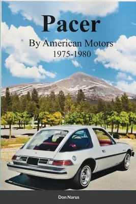 Pacer firmy American Motors 1975-1980 - Pacer by American Motors 1975-1980