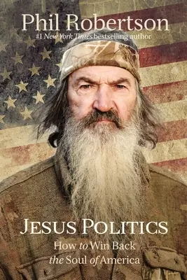 Polityka Jezusa: Jak odzyskać duszę Ameryki - Jesus Politics: How to Win Back the Soul of America