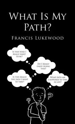 Jaka jest moja ścieżka? - What Is My Path?