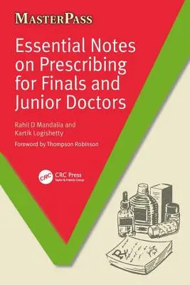 Niezbędne uwagi na temat przepisywania leków dla lekarzy i młodszych lekarzy - Essential Notes on Prescribing for Finals and Junior Doctors