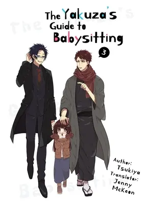 Przewodnik Yakuzy po opiece nad dziećmi Vol. 3 - The Yakuza's Guide to Babysitting Vol. 3