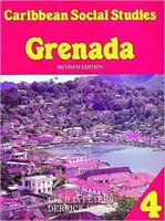 Karaibskie Studia Społeczne Book 4: Grenada 2nd Edition - Caribbean Social Studies Book 4: Grenada 2nd Edition