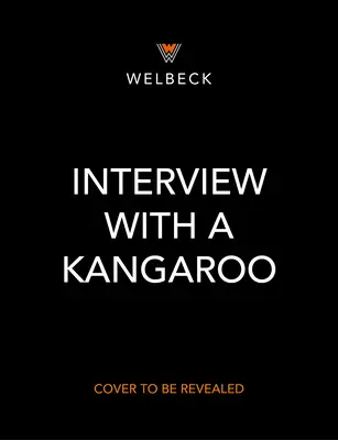 Wywiad z kangurem: I inne torbacze też - Interview with a Kangaroo: And Other Marsupials Too