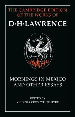 Poranki w Meksyku i inne eseje - Mornings in Mexico and Other Essays