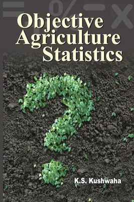 Obiektywna statystyka rolnicza - Objective Agriculture Statistics