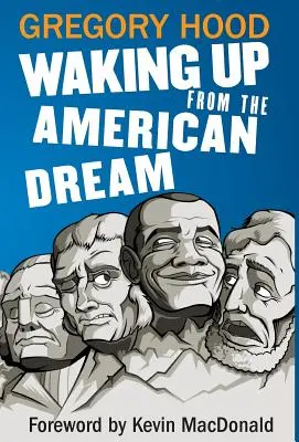 Przebudzenie z amerykańskiego snu - Waking Up from the American Dream