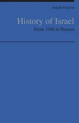 Historia Izraela: Od 1948 do dziś - History of Israel: From 1948 to Present