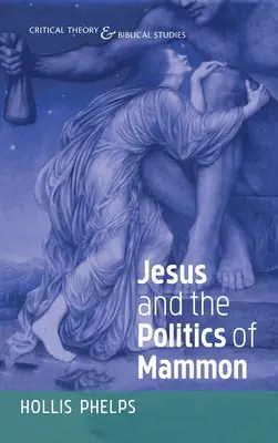 Jezus i polityka mamony - Jesus and the Politics of Mammon