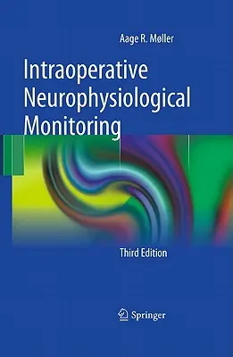 Śródoperacyjne monitorowanie neurofizjologiczne - Intraoperative Neurophysiological Monitoring