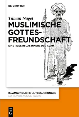 Muslimische Gottesfreundschaft