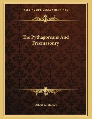 Pitagorejczycy i masoneria - The Pythagoreans And Freemasonry
