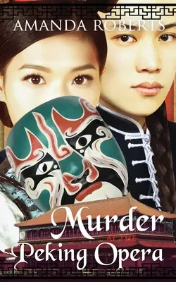 Morderstwo w operze pekińskiej - Murder at the Peking Opera