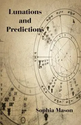 Lunacje i prognozy - Lunations and Predictions