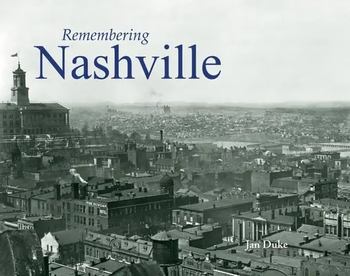 Pamiętając Nashville - Remembering Nashville