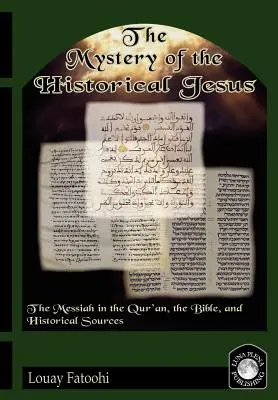 Tajemnica historycznego Jezusa - The Mystery of the Historical Jesus