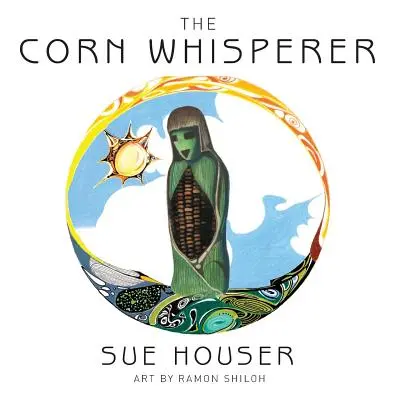 Zaklinacz kukurydzy - The Corn Whisperer