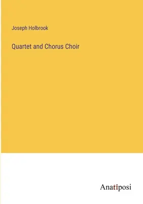 Kwartet i chór - Quartet and Chorus Choir