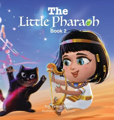 Mały faraon: Księga 2 - The Little Pharaoh: Book 2