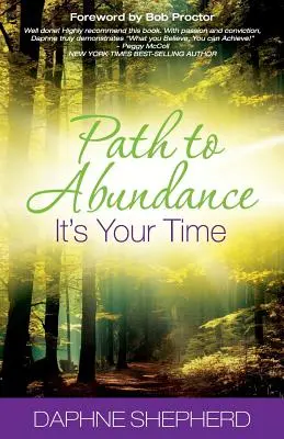 Droga do obfitości: Nadszedł Twój czas - Path to Abundance: It's Your Time