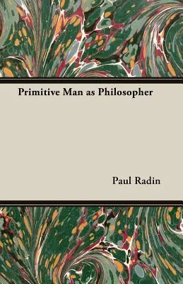 Człowiek pierwotny jako filozof - Primitive Man as Philosopher