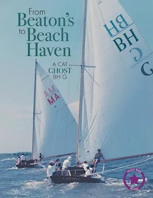 Od Beaton's do Beach Haven: Koci duch Bh G - From Beaton's to Beach Haven: A Cat Ghost Bh G