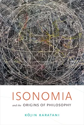 Isonomia i początki filozofii - Isonomia and the Origins of Philosophy