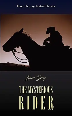 Tajemniczy jeździec - The Mysterious Rider