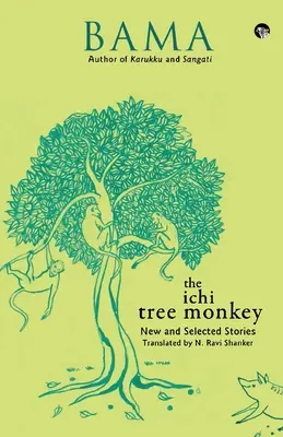 Małpa z drzewa Ichi i inne opowieści - The Ichi Tree Monkey and Other Stories