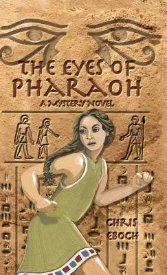 Oczy faraona - Eyes of Pharaoh