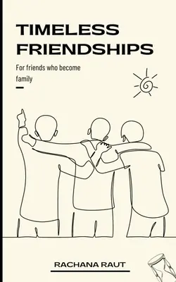 Ponadczasowe przyjaźnie - Timeless Friendships