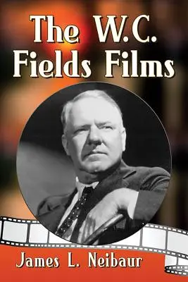 Filmy W.C. Fieldsa - The W.C. Fields Films