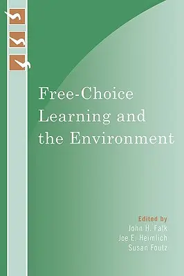 Nauka wolnego wyboru i środowisko - Free-Choice Learning and the Environment