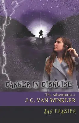 Niebezpieczeństwo w przebraniu: Przygody J.C. Van Winklera - Danger in Disguise: The Adventures of J.C. Van Winkler