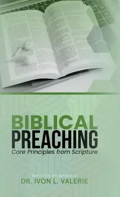 Biblijne kaznodziejstwo: podstawowe zasady z Pisma Świętego - Biblical Preaching: Core Principles from Scripture