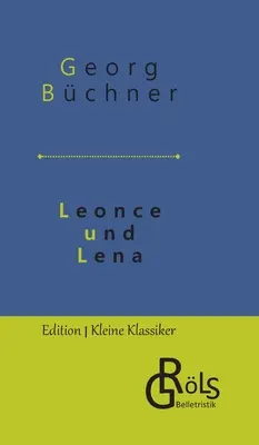 Leonce i Lena - Leonce und Lena