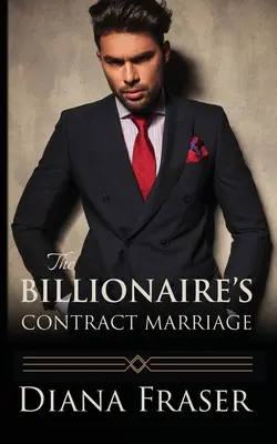 Małżeństwo kontraktowe miliardera - The Billionaire's Contract Marriage