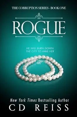 Rogue: (The Corruption Series #1)