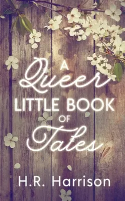 A Queer Little Book of Tales