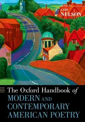 Oksfordzki podręcznik nowoczesnej i współczesnej poezji amerykańskiej - The Oxford Handbook of Modern and Contemporary American Poetry