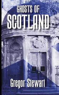 Duchy Szkocji - Ghosts of Scotland
